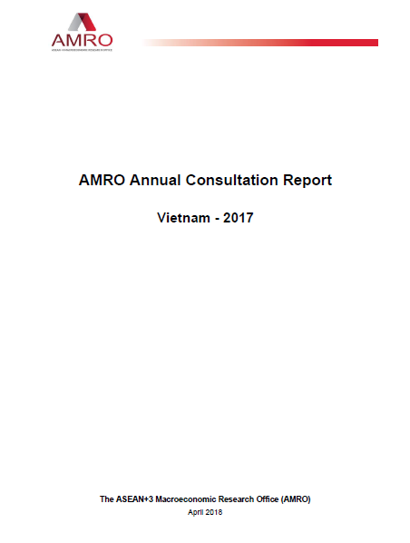 Read more about the article AMRO’s 2017 Annual Consultation Report on Vietnam