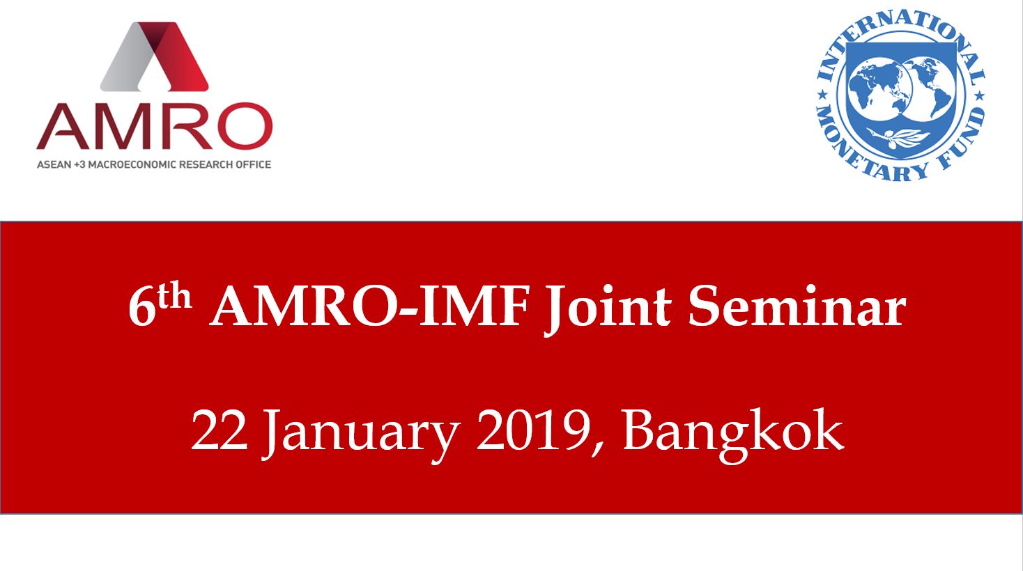 Read more about the article The 6th AMRO-IMF Joint Seminar