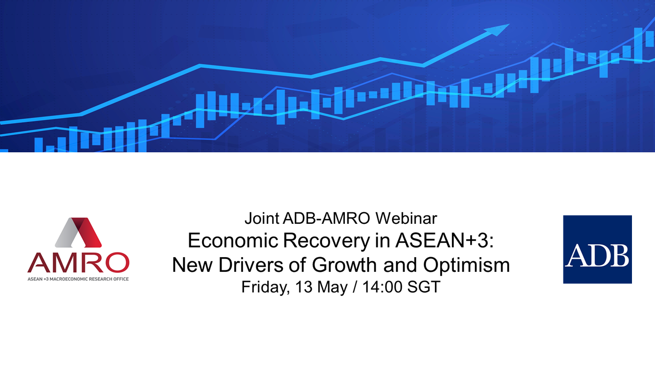 Read more about the article Joint ADB-AMRO Webinar: Economic Recovery in ASEAN+3: New Drivers of Growth and Optimism