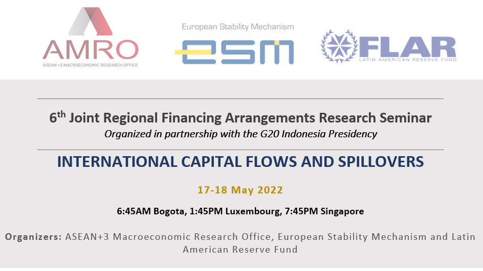 Read more about the article 6th Joint Regional Financing Arrangements Research Seminar Addresses International Capital Flows and Spillovers