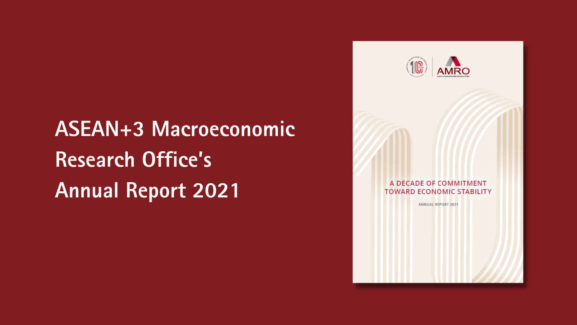 Read more about the article AMRO Annual Report 2021 – A Decade of Commitment to Economic Stability