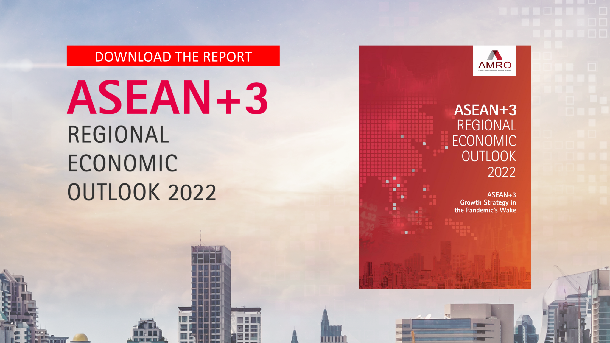 Read more about the article ASEAN+3 Regional Economic Outlook (AREO) 2022