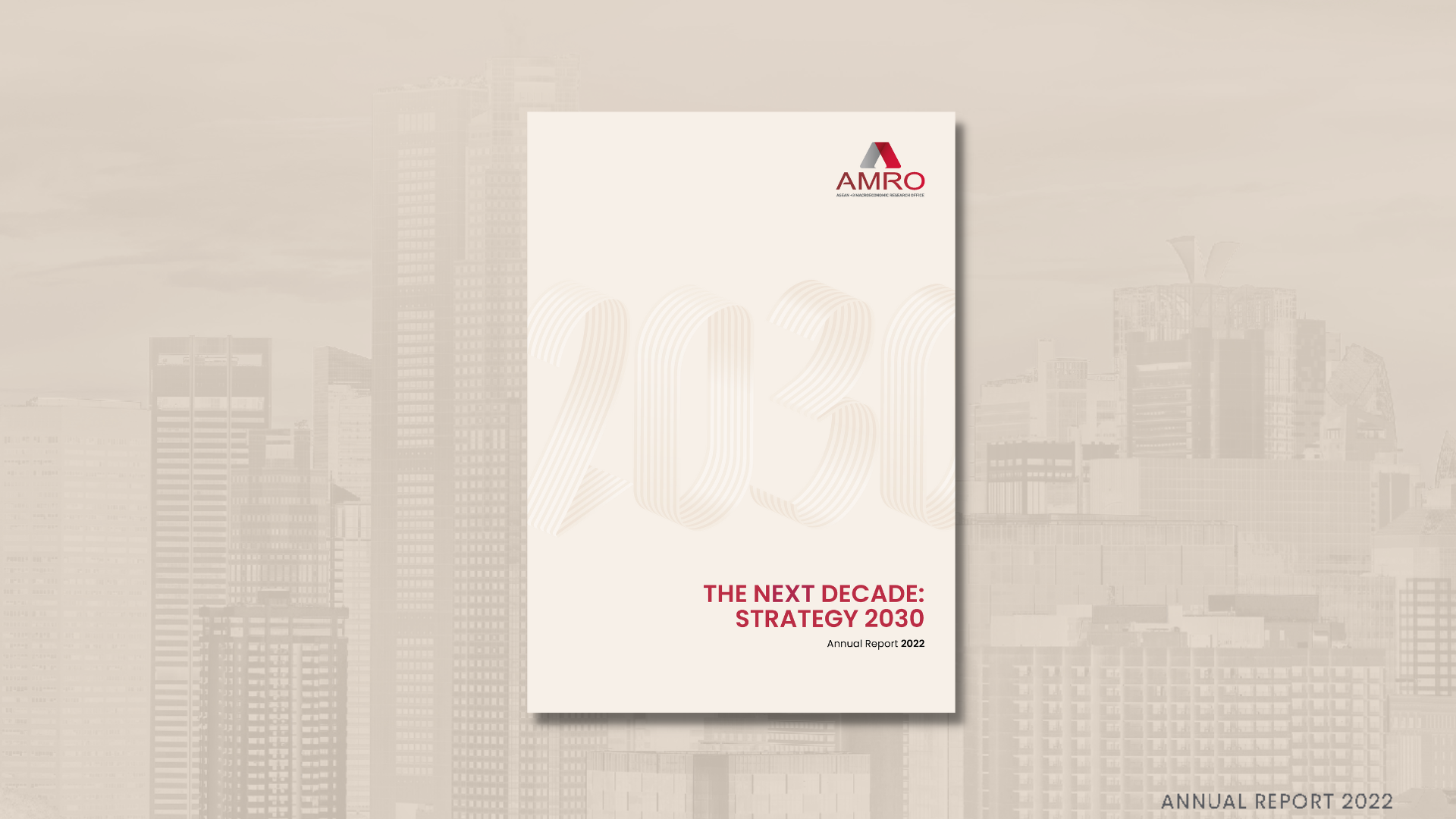 Read more about the article AMRO Annual Report 2022 – Into The Next Decade