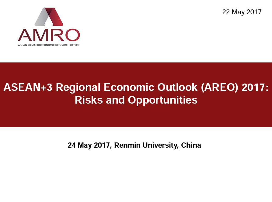 Read more about the article Presentation: ASEAN+3 Regional Economic Outlook 2017 Roadshow in China