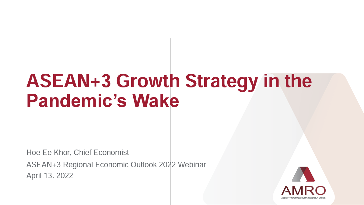 Read more about the article Presentation: ASEAN+3 Growth Strategy in the Pandemic’s Wake