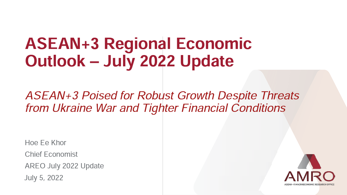 Read more about the article Presentation: ASEAN+3 Regional Economic Outlook – July 2022 Update