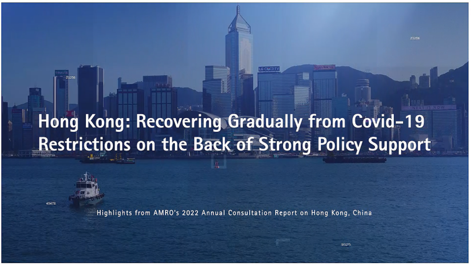 Read more about the article Watch Hong Kong, China: Recovering Gradually From Covid-19 Restrictions On the Back of Strong Policy Support
