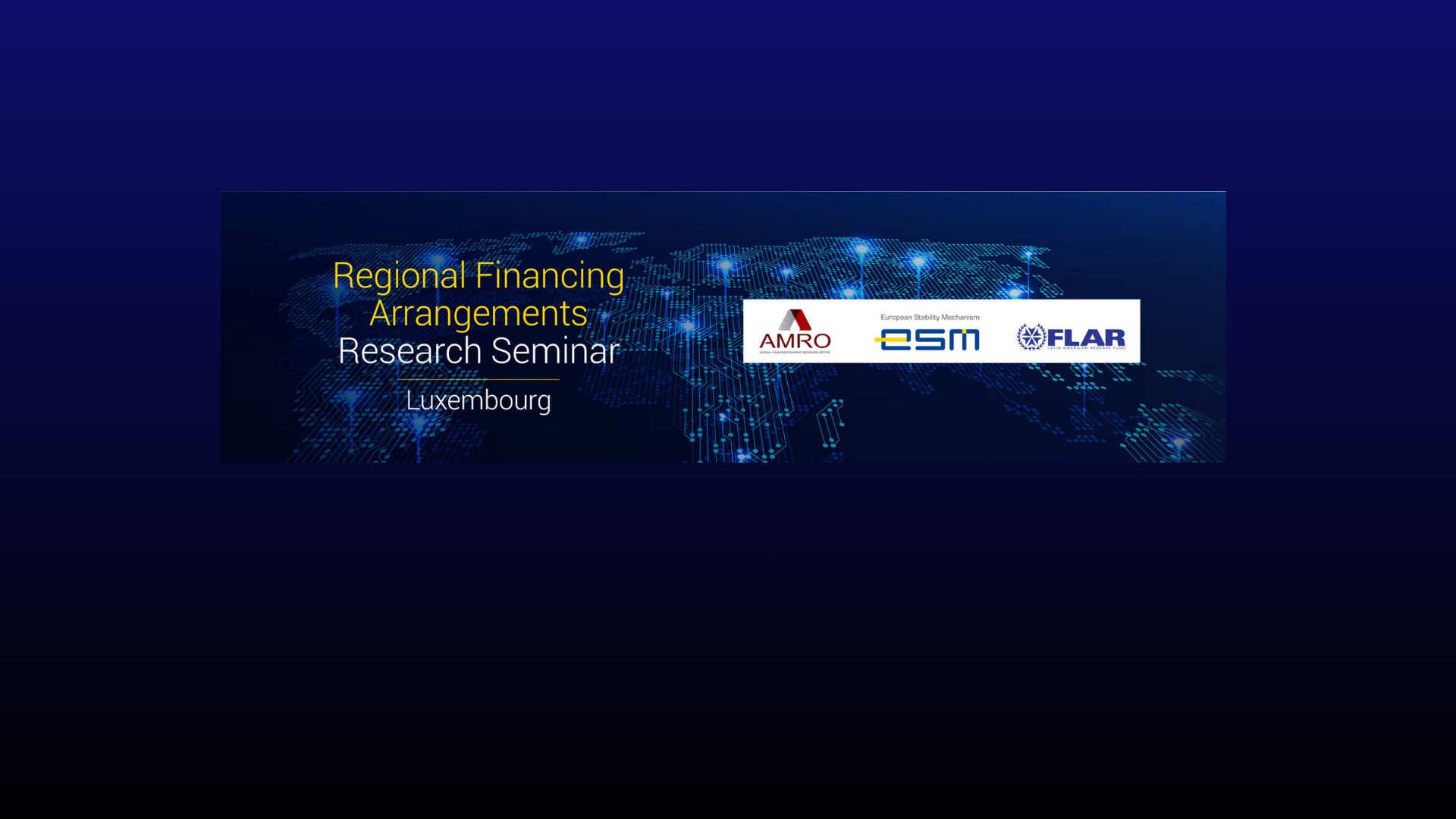 Read more about the article 8th Joint Regional Financing Arrangements (RFAs) Research Seminar
