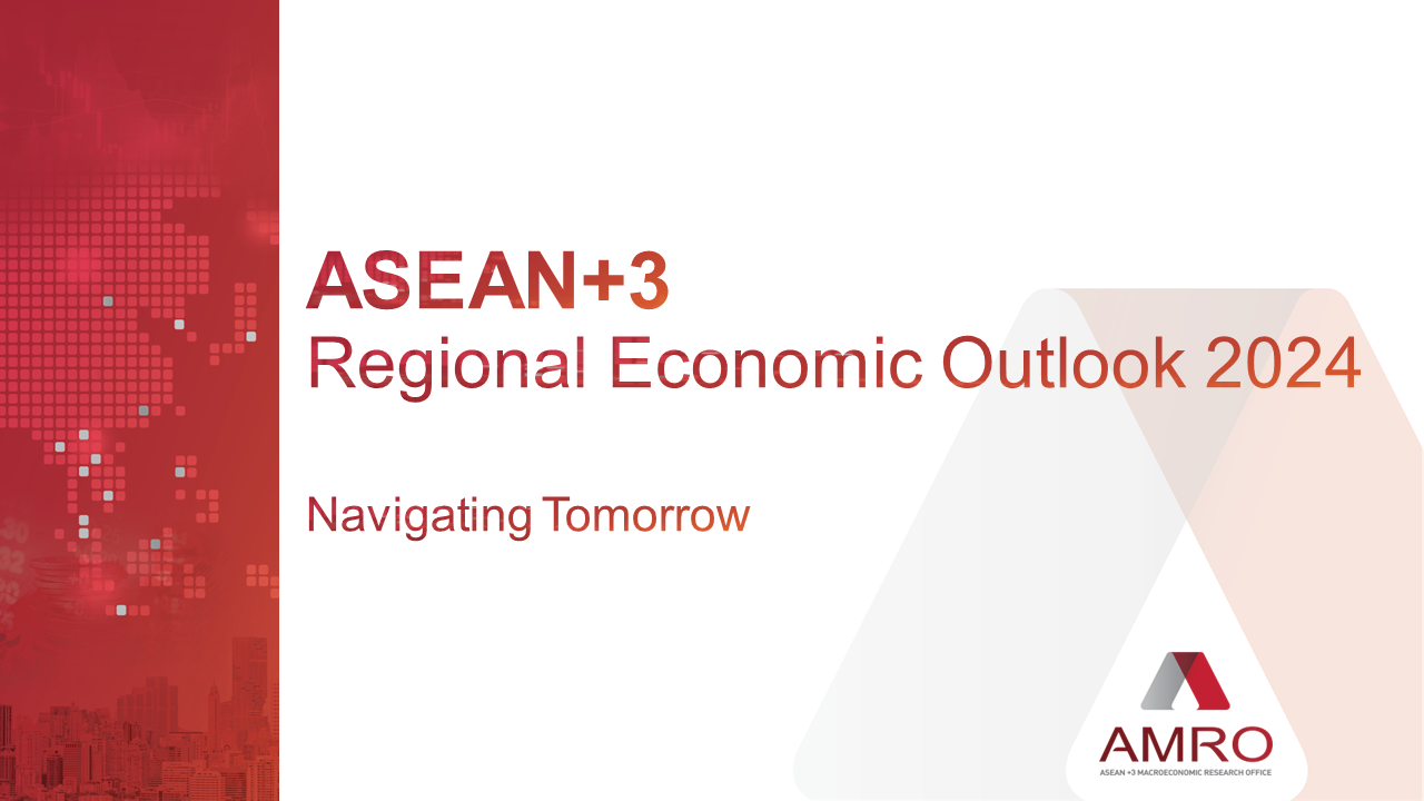 Read more about the article Presentation: ASEAN+3 Regional Economic Outlook 2024: Navigating Tomorrow